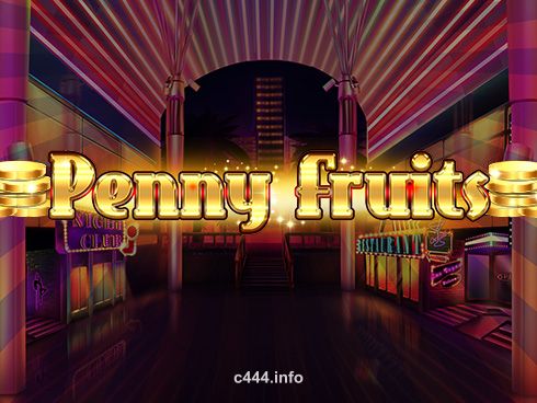 c444 Penny Fruits Game Interface